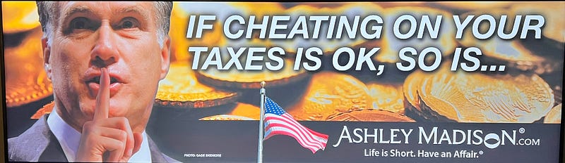 Image of a controversial Ashley Madison billboard promoting their online platform for extramarital affairs