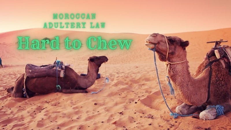 Adultery laws in Morocco aren’t for the faint of heart.